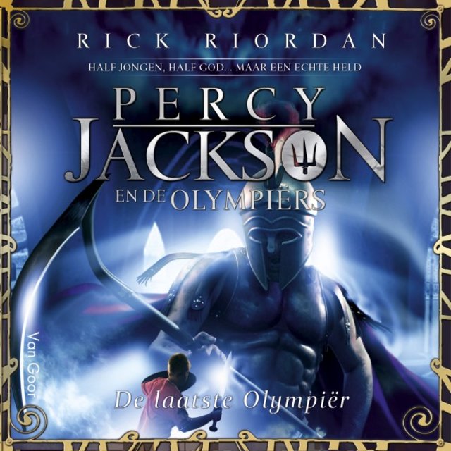 De laatste Olympiër (Percy Jackson en de Olympiërs 5)