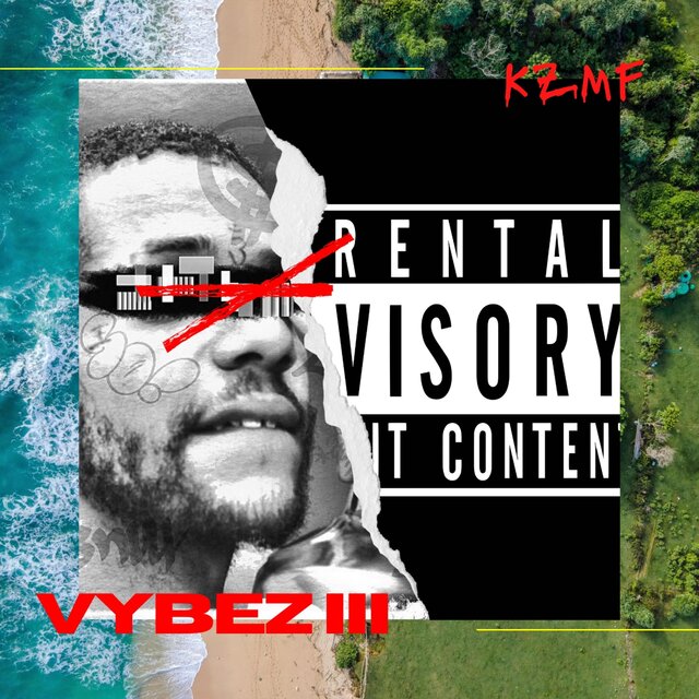 VYBEZ III