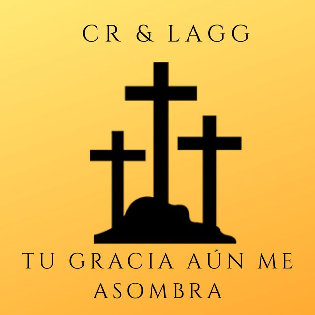 TU GRACIA AÚN ME ASOMNBRA