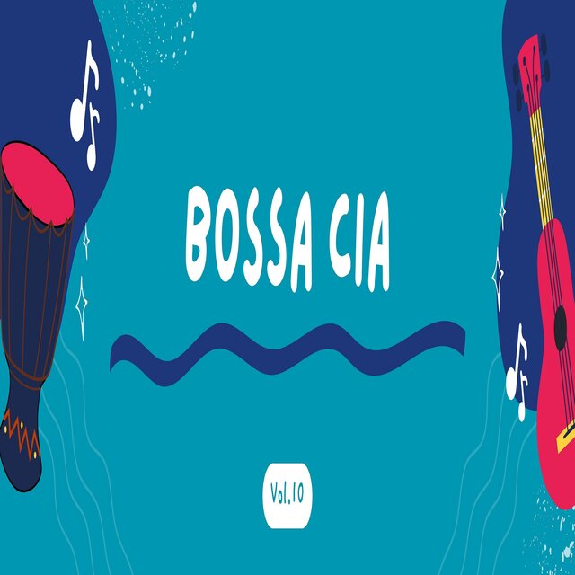 Bossa CIA-Vol.10
