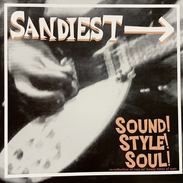 VERY BEST OF SANDIEST '98~'06 Sound! Style! Soul!