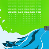 Waves Que Poucos Tem