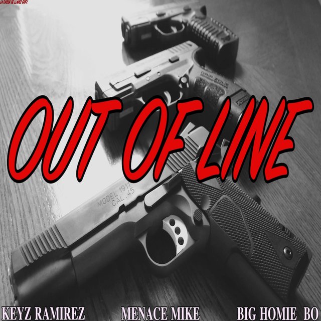 OuttaLine (feat. Keyz Ramirez & Big Homie Bo)