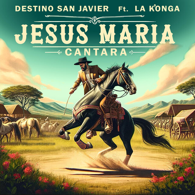 Jesús María Cantará (feat. La K'onga)
