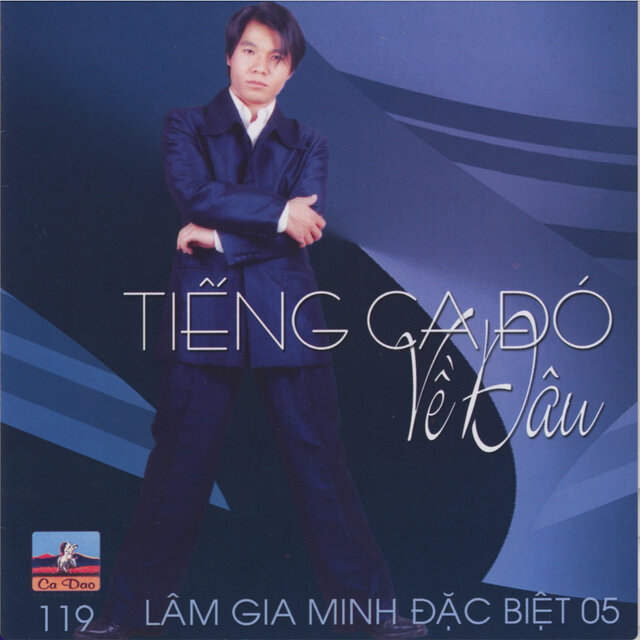 Tiếng Ca Đó Về Đâu