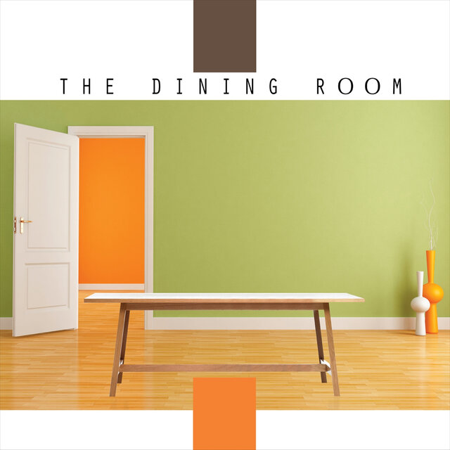 THE DINING ROOM