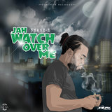 Jah Watch Over Me
