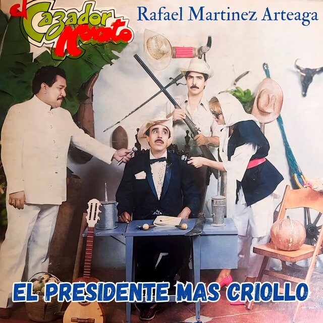 El Presidente Más Criollo