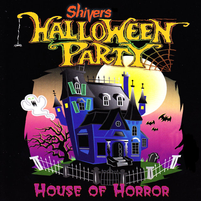 Shivers Halloween Party: House of Horror
