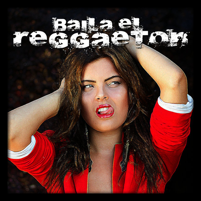 Baila el Reggaeton
