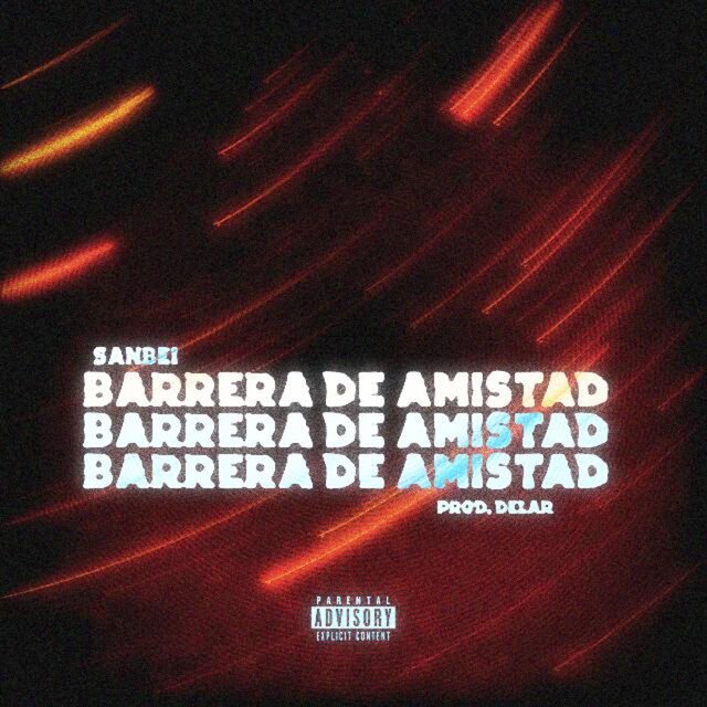 Barrera de Amistad