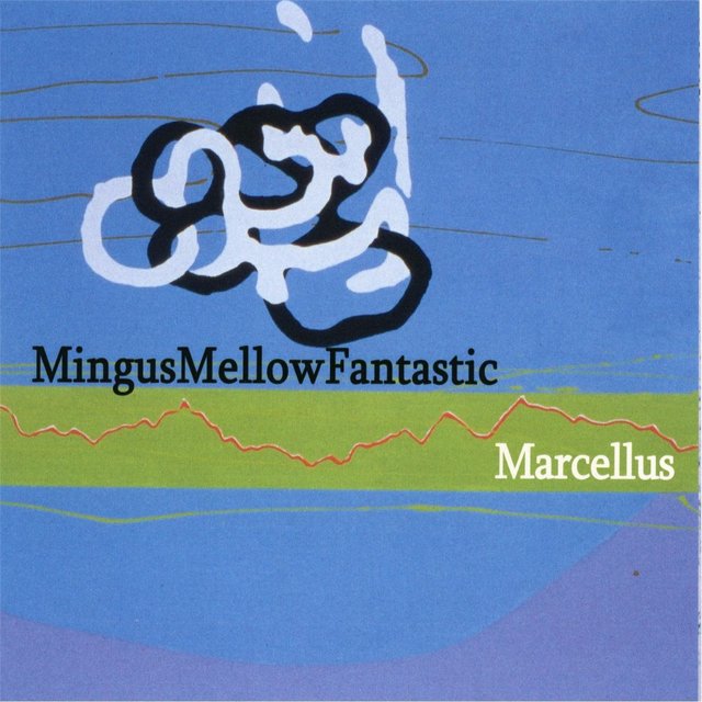 Mingusmellowfantastic