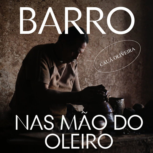 Barro nas Mão do Oleiro