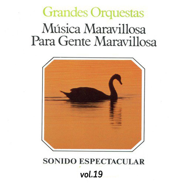 Música Maravillosa Para Gente Maravillosa, Vol. 19