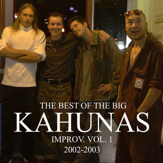 The Best Of The Big Kahuna's Improv. (Live At Dizzy's Nightclub)