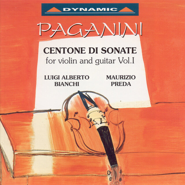 Paganini: Centone di sonate for Violin & Guitar, Vol. 1