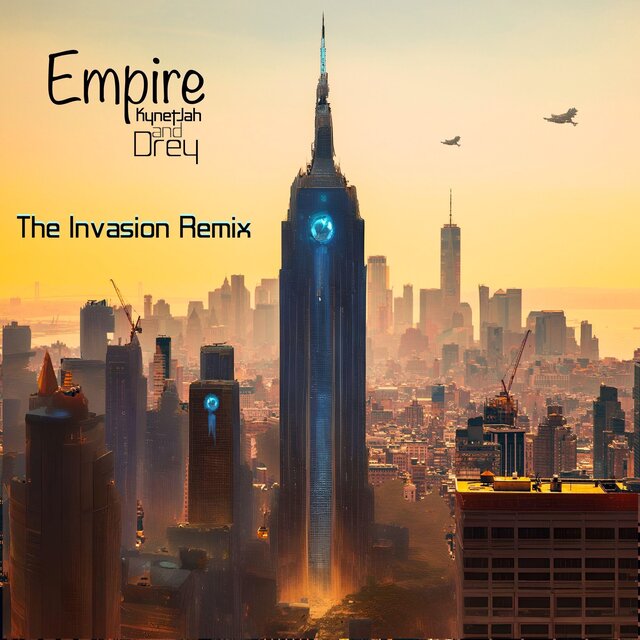 Empire (The Invasion Remix)