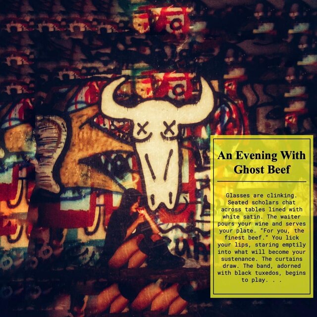 An Evening With Ghost Beef