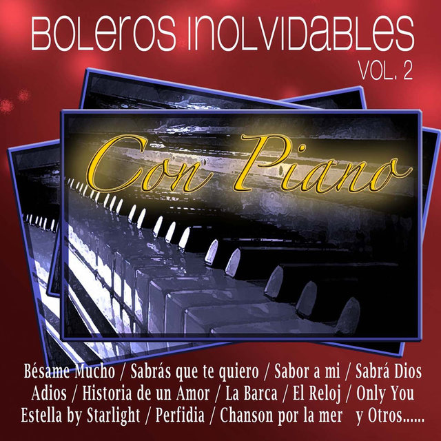 Boleros Inolvidables, Vol. 2