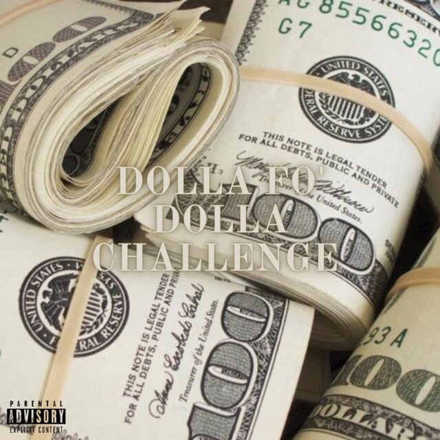 Dolla Fo' Dolla Challenge (Remix)