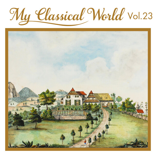 My Classical World, Vol. 23