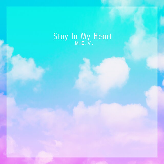 Stay in My Heart