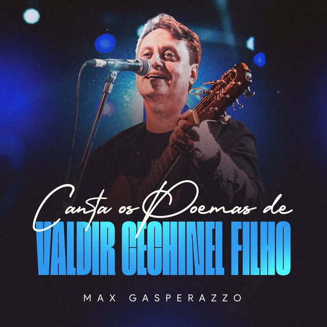 Canta os Poemas de Valdir Cechinel Filho