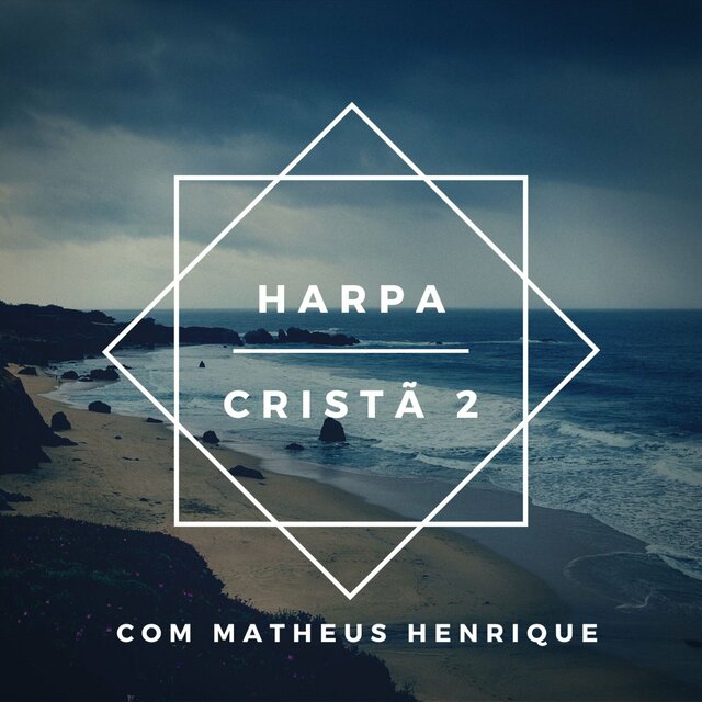 Harpa Cristã, Vol. 2