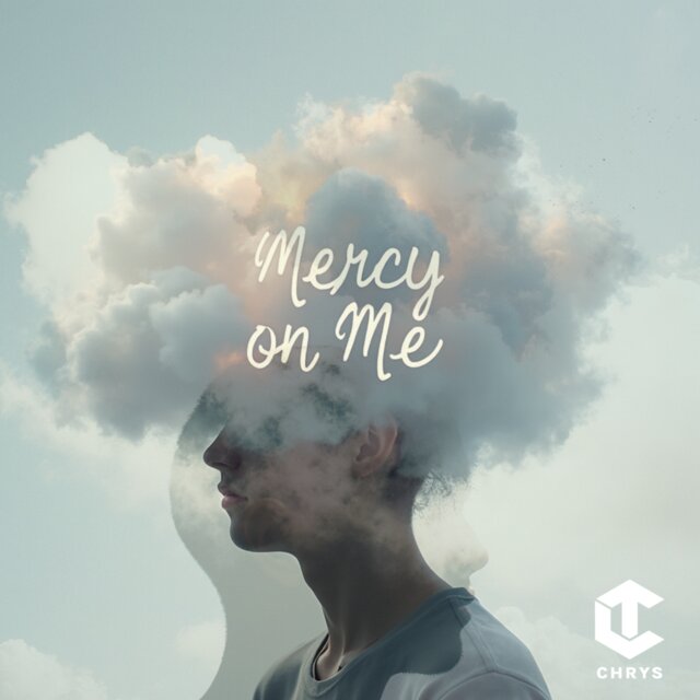 Mercy On Me
