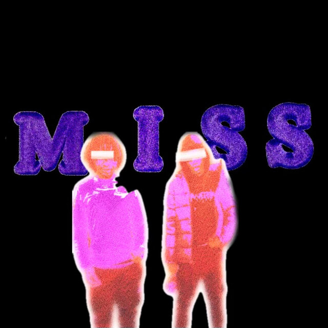 Miss (feat. 3astmad3)