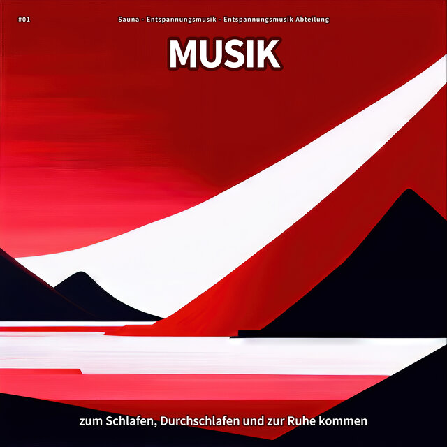 #01 Musik zum Schlafen, Durchschlafen und zur Ruhe kommen