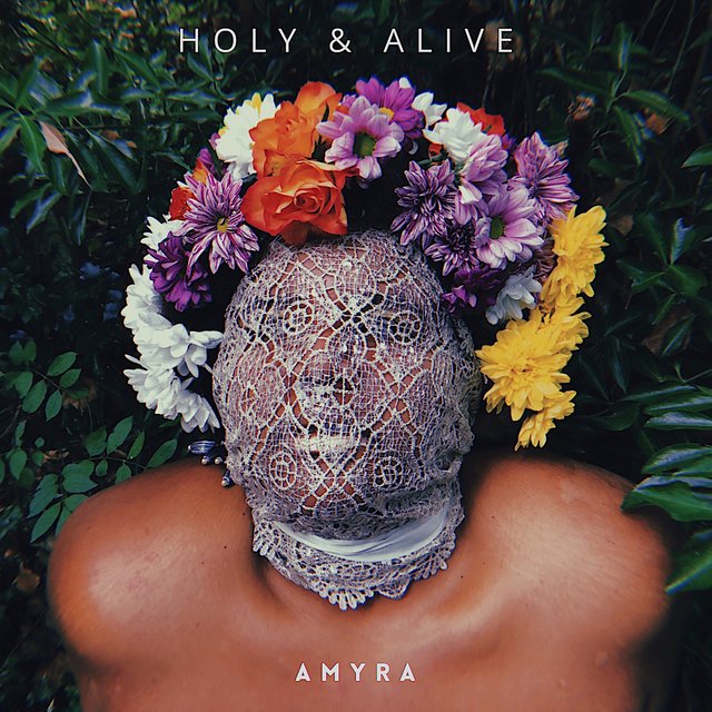 Holy & Alive