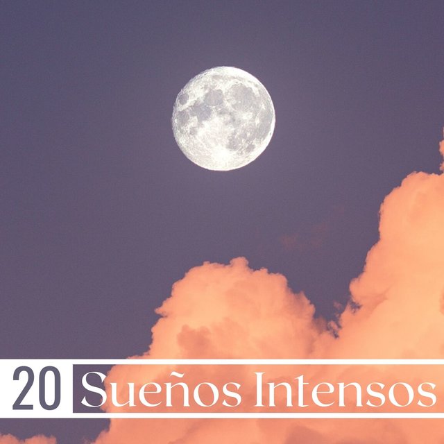 20 Sueños Intensos: Música 432 Hz de Relajación para Dormir Profundamente