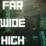 Far Wide High