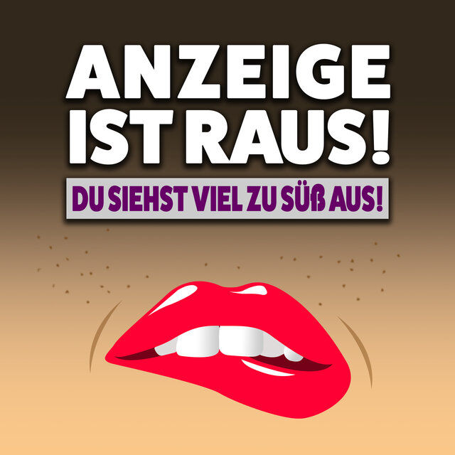 Anzeige ist Raus