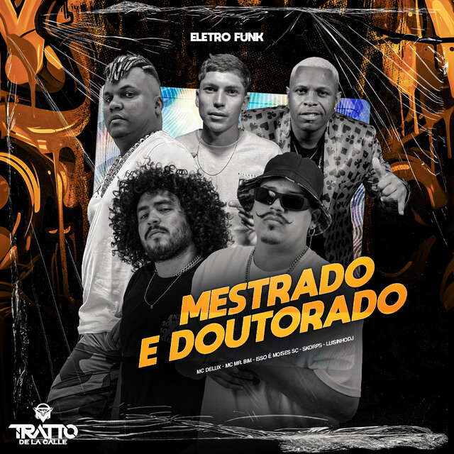 Mestrado e Doutorado (Eletro Funk)