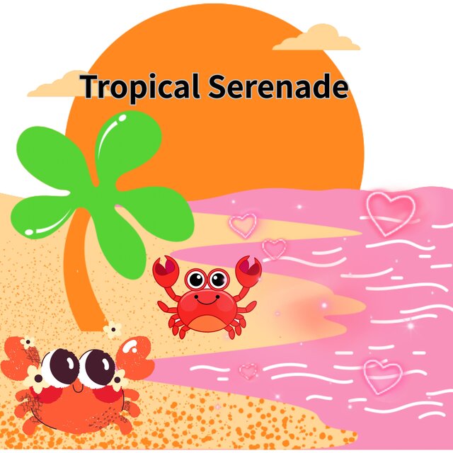 Tropical Serenade