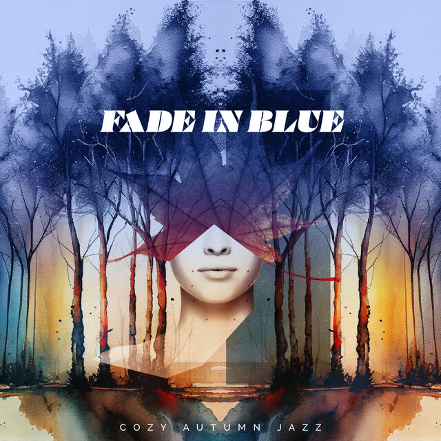 Fade In Blue