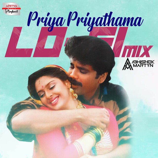 Priya Priyathama Lofi Mix (From 
