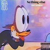 Nothing else (feat. MajorPressure)