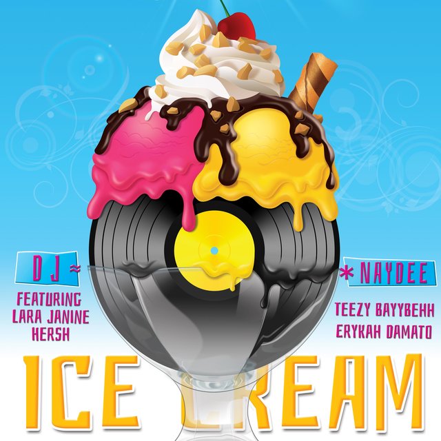 Ice Cream (feat. Lara Janine, Hersh, Teezy BayyBehh & Erykah Damato)