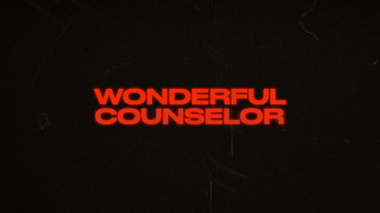 Wonderful Counselor