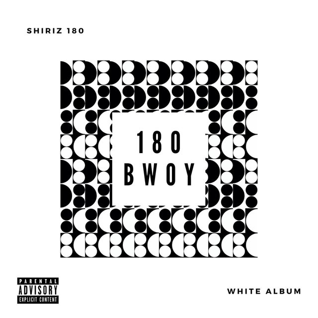 180 Bwoy (White Album)
