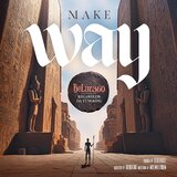 MAKE WAY (feat. Regardless Da YungKing)