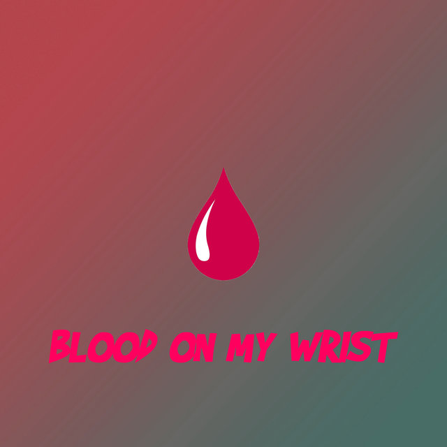 Blood on my wrist