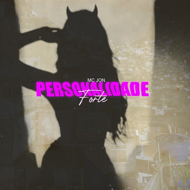 Personalidade Forte