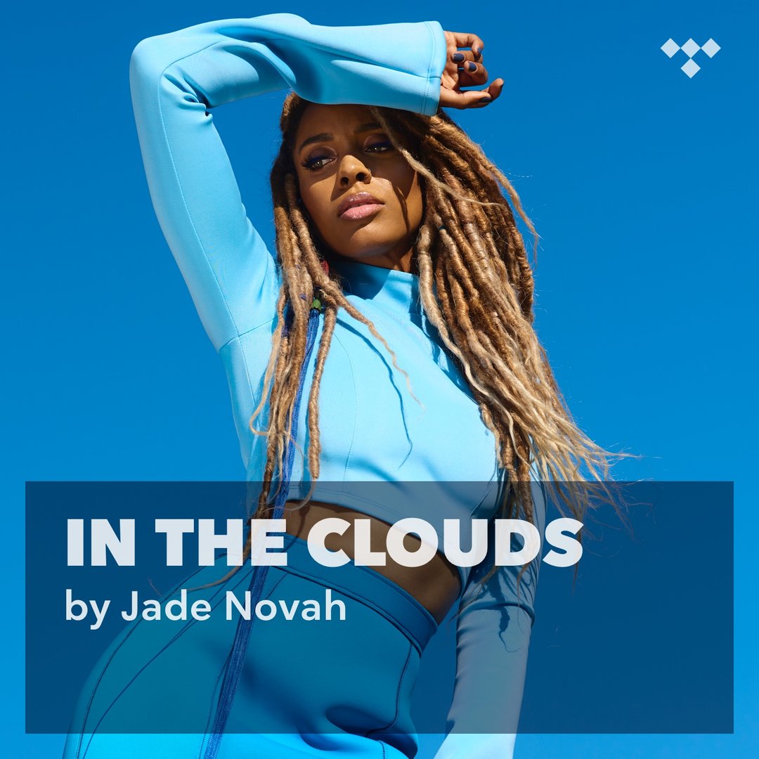 Jade Novah In The Clouds on TIDAL