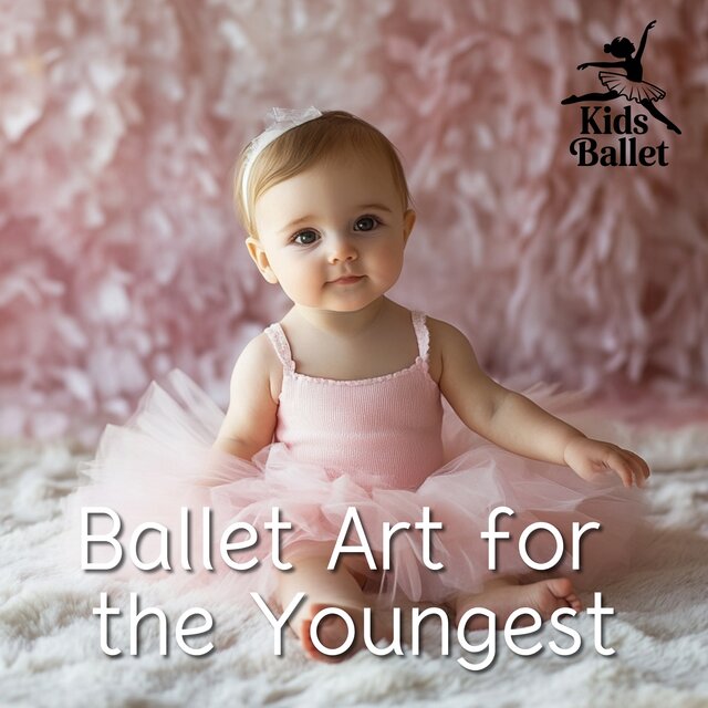 Ballet Art for the Youngest
