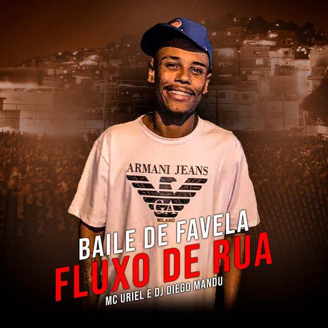 Baile de Favela (Fluxo de Rua)