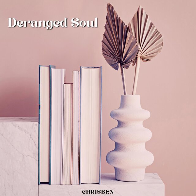 Deranged Soul